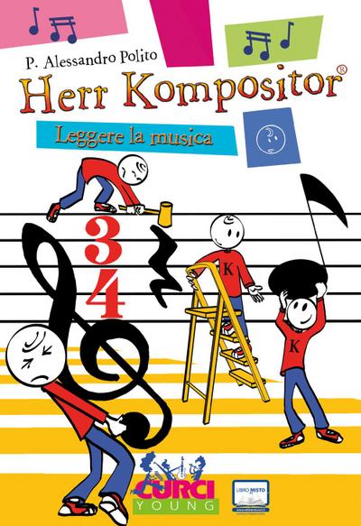 Polito, P: Herr Kompositor. Leggere la musica