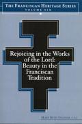 Rejoicing in the Works of the Lord