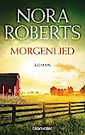 Morgenlied von Nora Roberts | Ebook