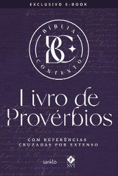 Bíblia Contexto - Livro de Provérbios