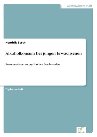 Alkoholkonsum bei jungen Erwachsenen