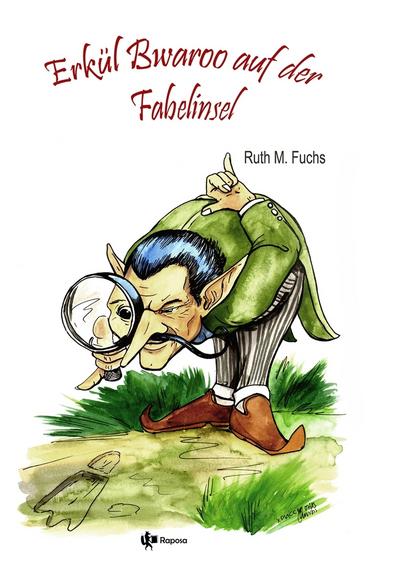 Erkül Bwaroo auf der Fabelinsel