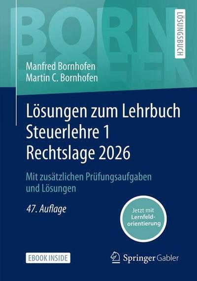Lösungen zum Lehrbuch Steuerlehre 1 Rechtslage 2026