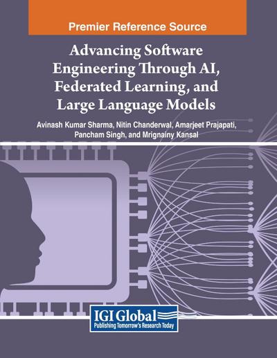 Advancing Software Engineering Through AI, Federated Learning, and Large Language Models