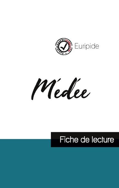 Médée de Euripide (fiche de lecture et analyse complète de l’oeuvre)