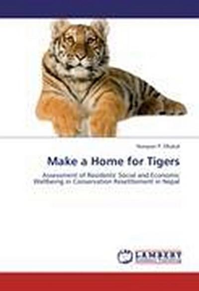 Make a Home for Tigers