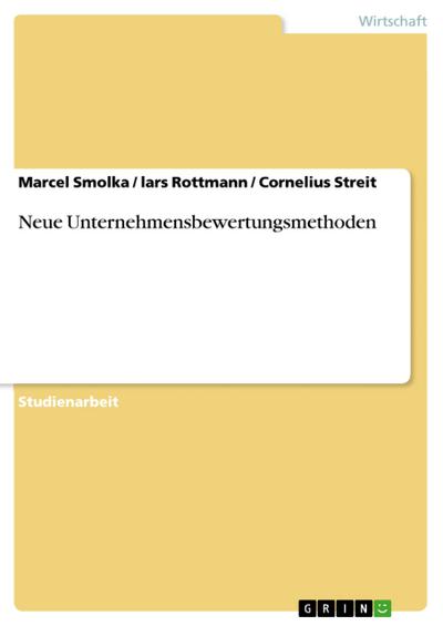 Neue Unternehmensbewertungsmethoden