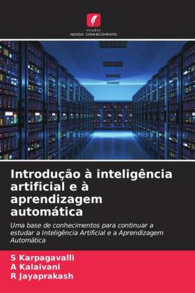 Introdução à inteligência artificial e à aprendizagem automática