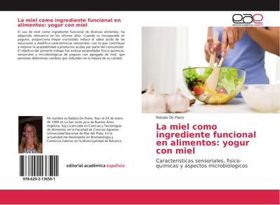 La miel como ingrediente funcional en alimentos: yogur con miel