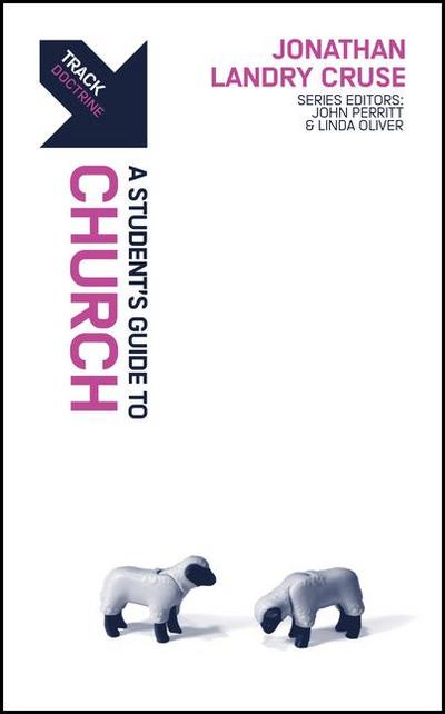 Track: A Student’s Guide to the Church