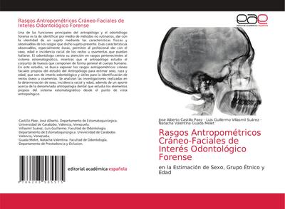 Rasgos Antropométricos Cráneo-Faciales de Interés Odontológico Forense