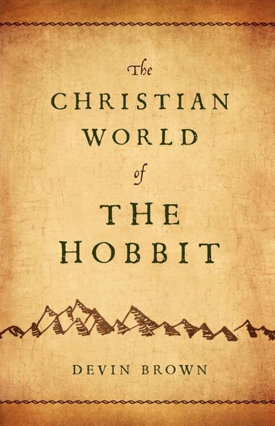 The Christian World of the Hobbit