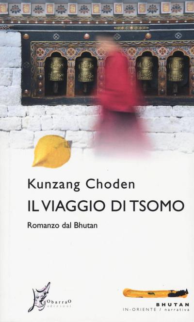 Kunzang, C: Viaggio di Tsomo