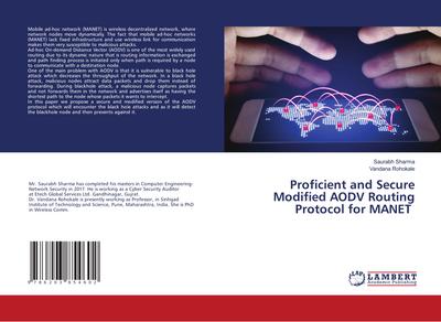 Proficient and Secure Modified AODV Routing Protocol for MANET