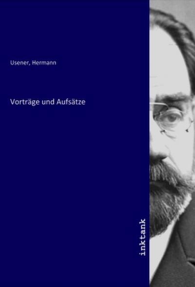 Vorträge und Aufsätze