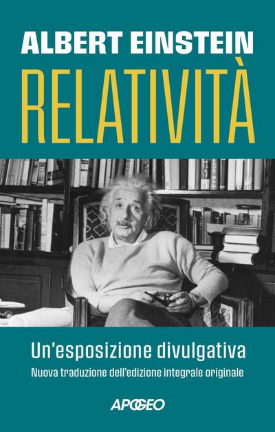 Relatività. Un’esposizione divulgativa