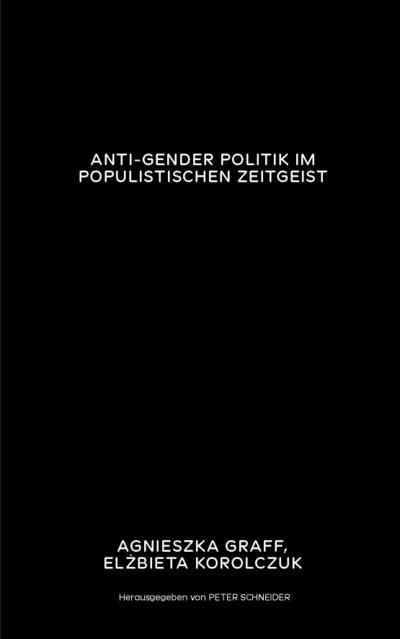 Anti-Gender Politik im populistischen Zeitgeist