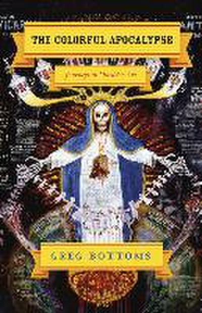 The Colorful Apocalypse