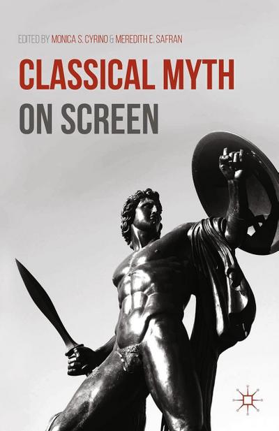 Classical Myth on Screen