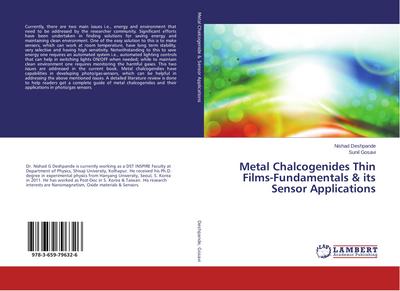 Metal Chalcogenides Thin Films-Fundamentals & its Sensor Applications