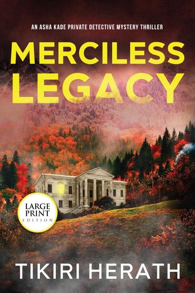 Merciless Legacy - LARGE PRINT EDITION