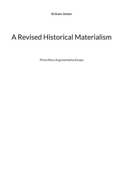 A Revised Historical Materialism