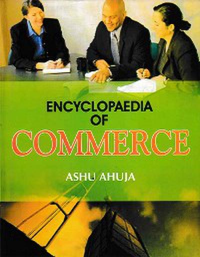 Encyclopaedia of Commerce