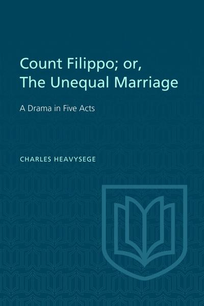 Count Filippo; or The Unequal Marriage