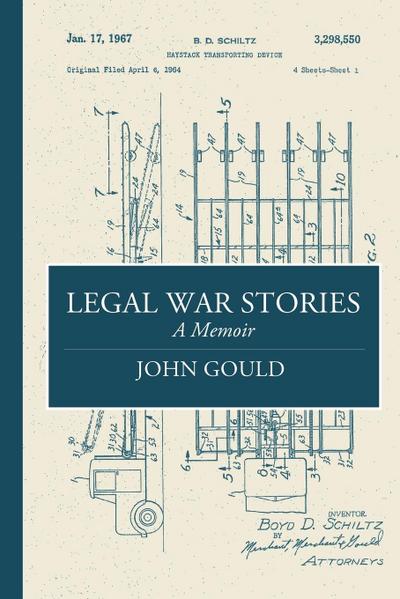 Legal War Stories - John Gould