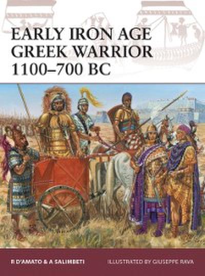 Early Iron Age Greek Warrior 1100 700 BC