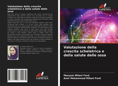 Valutazione della crescita scheletrica e della salute delle ossa