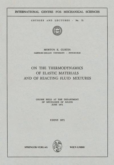 On the Thermodynamics of Elastic Materials and of Reacting Fluid Mixtures