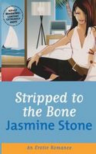 Stripped To The Bone