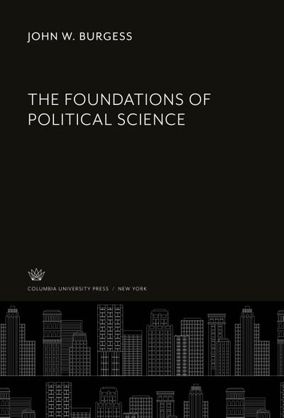 The Foundations of Political Science