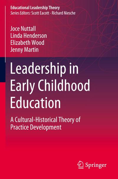 Leadership in Early Childhood Education