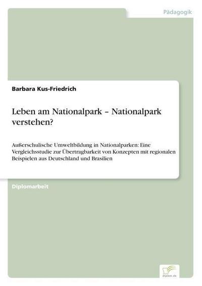 Leben am Nationalpark - Nationalpark verstehen?
