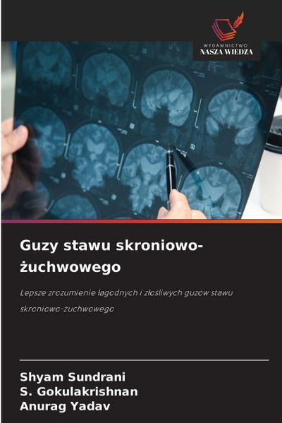 Guzy stawu skroniowo-¿uchwowego