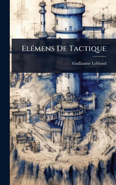 ElÃ(c)mens De Tactique