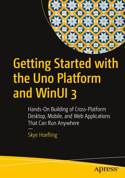 Getting Started with the Uno Platform and Winui 3