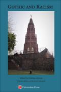 Gothic and Racism, 2nd edition, revised and enlarged