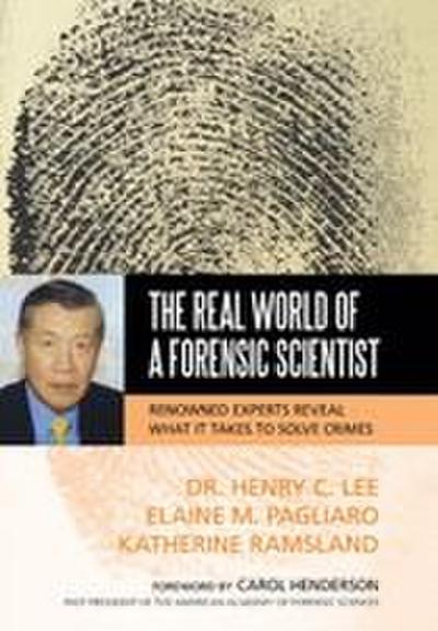 The Real World of a Forensic Scientist
