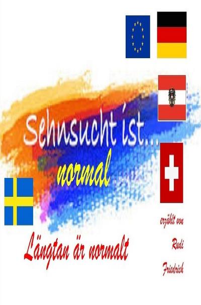 Sehnsucht ist normal D A CH und S