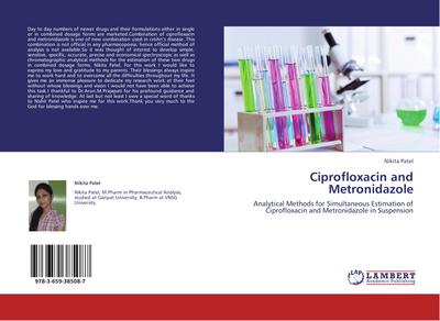 Ciprofloxacin and Metronidazole
