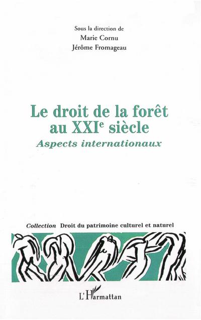 Droit de la forêt au XXIe siècle