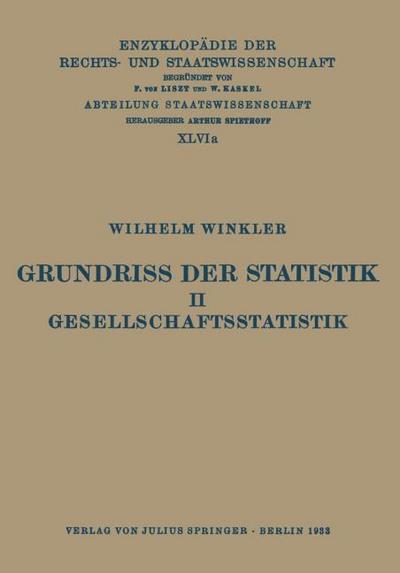 Grundriss der Statistik.II.Gesellschaftsstatistik