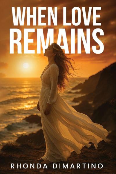 When Love Remains