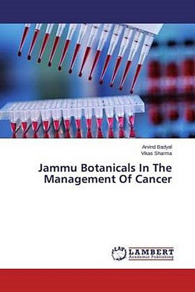 Jammu Botanicals In The Management Of Cancer