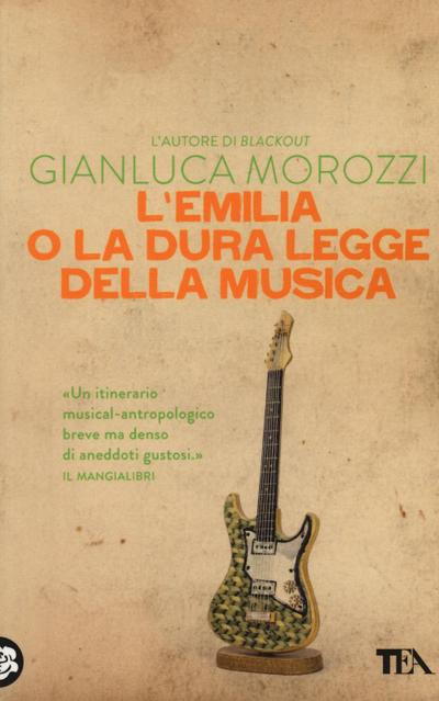 L’ Emilia o la dura legge della musica
