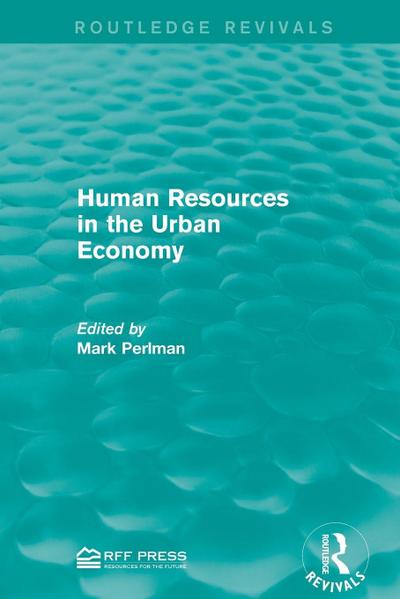 Human Resources in the Urban Economy