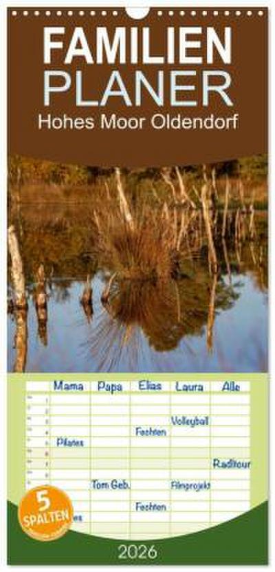 Familienplaner 2026 - Hohes Moor Oldendorf mit 5 Spalten (Wandkalender, 21 x 45 cm) CALVENDO